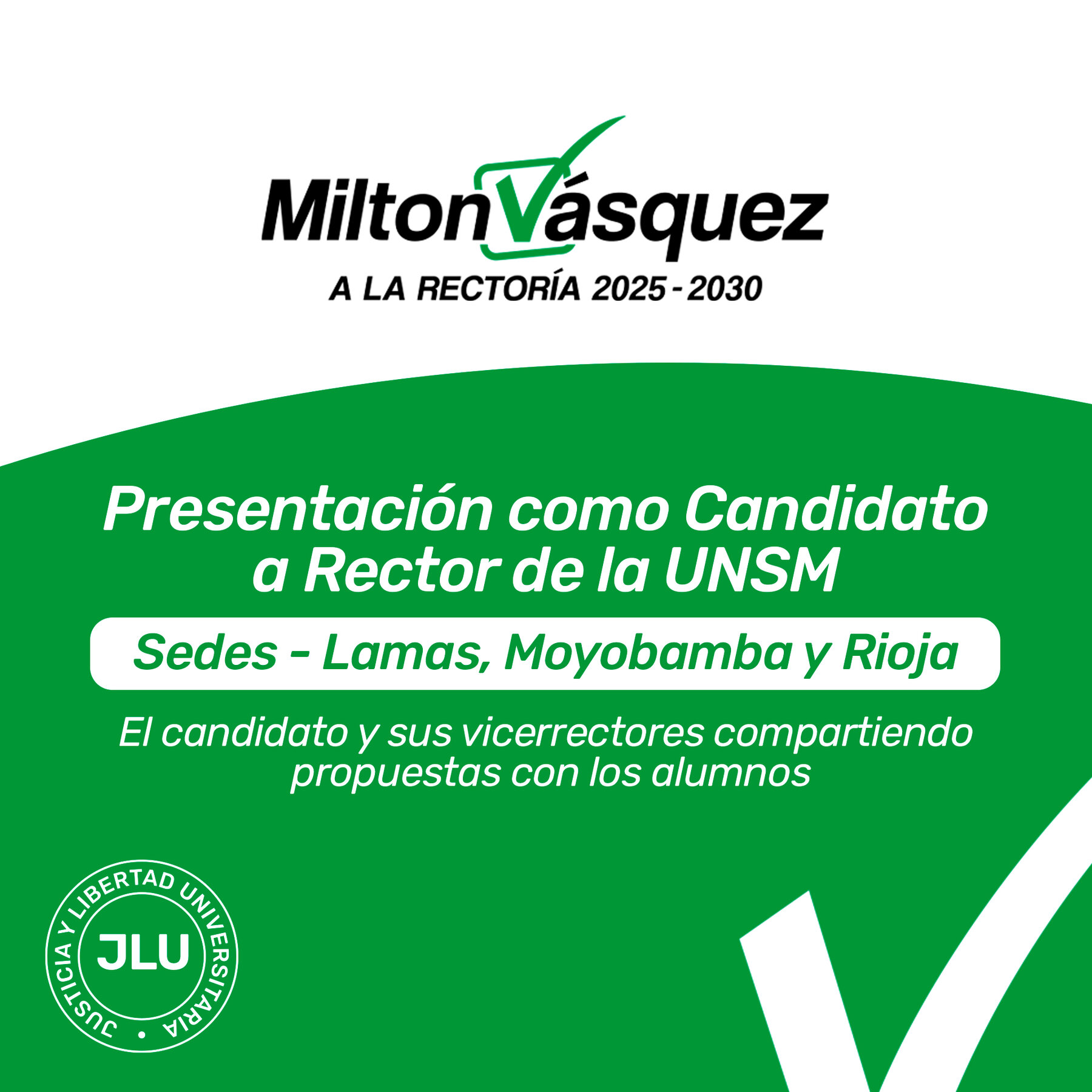 Campaña Gráfica para Milton Vásquez